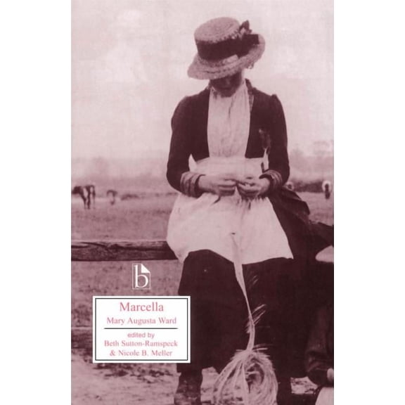 Broadview Literary Texts Marcella, (Paperback)