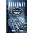 thumbnail image 1 of Broadway: A History of New York City in Thirteen Miles, (Hardcover), 1 of 1