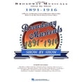 thumbnail image 1 of Pre-Owned Broadway Musicals Show by Show 1891-1916 (Paperback) 0793507774 9780793507771, 1 of 1