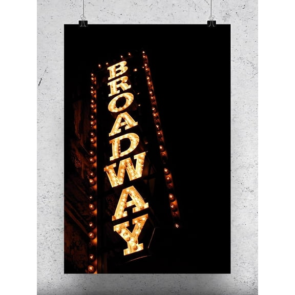 Broadway Sign Poster -Image by Shutterstock