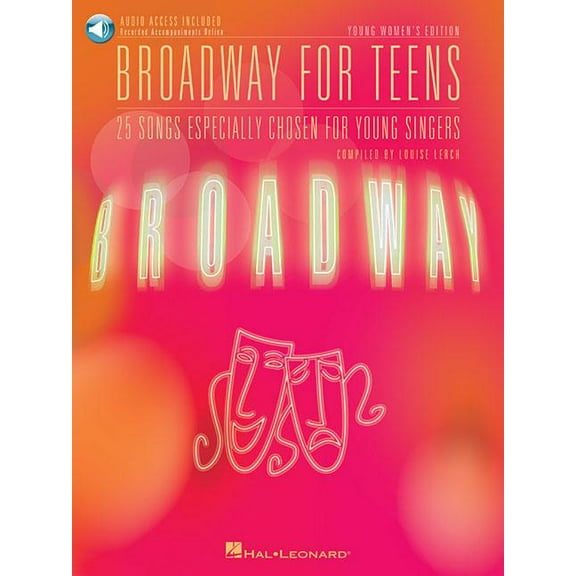 Broadway for Teens Young Women's Edition Book/Online Audio (Other)