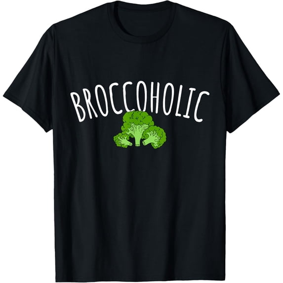 Broccoholic Broccoli Addicted Lover Vegetable Funny Vegan T-Shirt