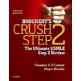 thumbnail image 1 of Pre-Owned Brochert's Crush Step 2: The Ultimate USMLE Step 2 Review (Paperback) 1455703117 9781455703111, 1 of 1