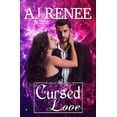 thumbnail image 1 of Cursed Love (Paperback) by Angie Wade, Aj Renee, 1 of 1