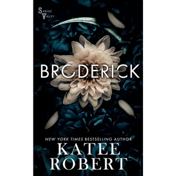Pre-Owned Broderick (Paperback 9781951329211) by Katee Robert