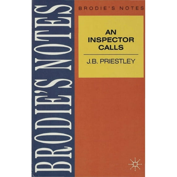 Brodie's Notes Priestley: An Inspector Calls, Book 9, (Paperback)