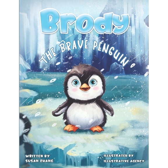Brody The Brave Penguin, (Paperback)