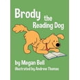 thumbnail image 1 of Brody the Reading Dog, (Hardcover), 1 of 1