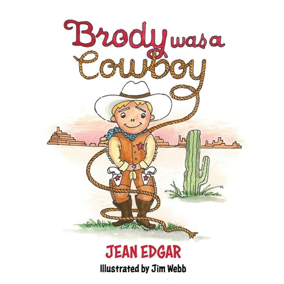 Brody was a Cowboy, (Hardcover)