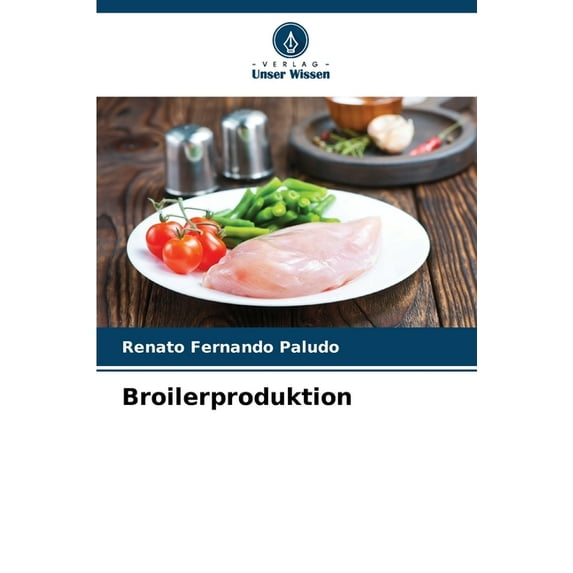Broilerproduktion, (Paperback)