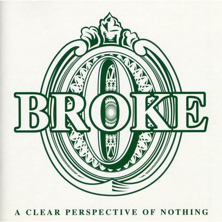 Broke - A Clear Perspective Of Nothing - Punk Rock - CD