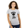 thumbnail image 1 of Broke As Joke College Lifestyle Funny Womens Fitted Plus Size Graphic Tee Brisco Brands 2X, 1 of 5