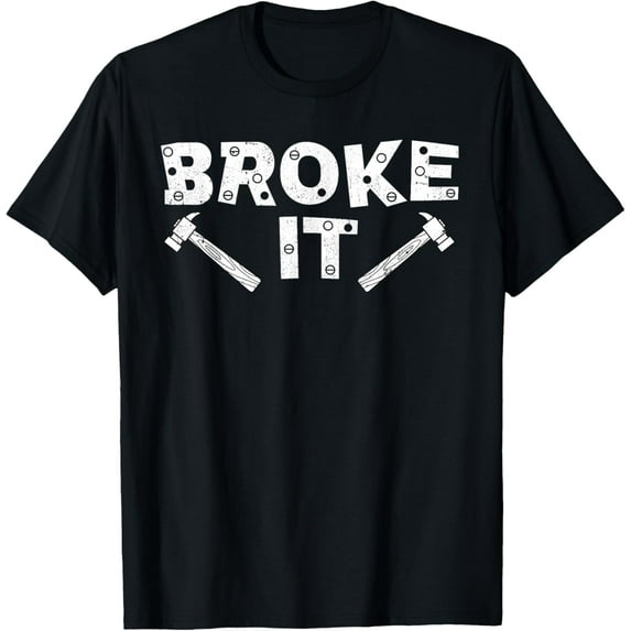 Broke It Fixed It Father Son Matching Funny Father's Day Kid T-ShirtMen and women, Black T-shirt, size: Extra large S-4XL