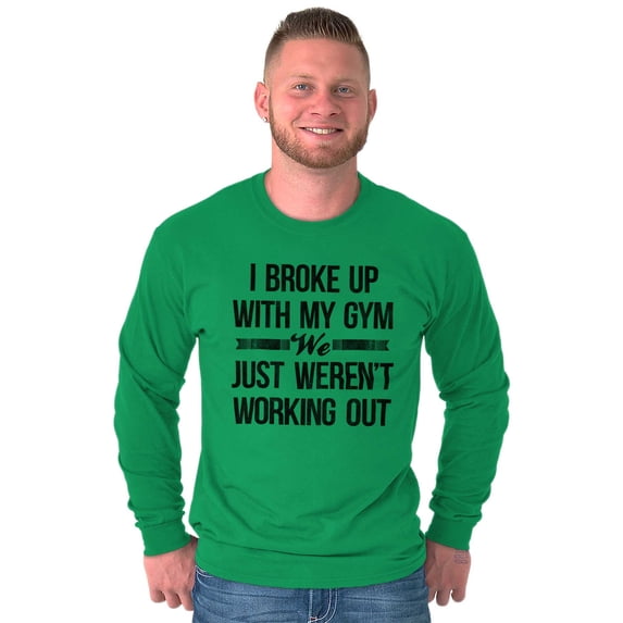 Broke Up With Gym Fitness Exercise Women's Long Sleeve T Shirt Brisco Brands 2X