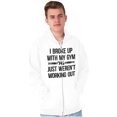 thumbnail image 1 of Broke Up With Gym Fitness Exercise Zip Hoodie Sweatshirt Women Brisco Brands S, 1 of 6