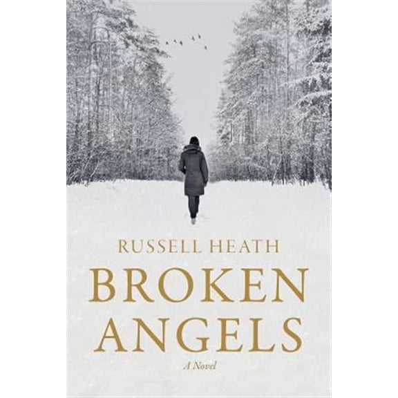Broken Angels (Paperback) by Russell Heath