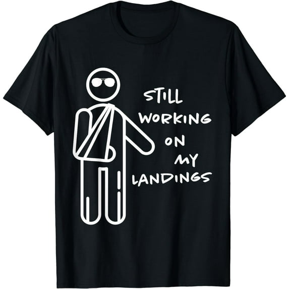 Broken Arm Kids Get Well Working on Landings Funny Gift Tee T-Shirt