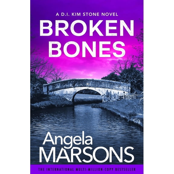 Broken Bones: A Gripping Serial Killer Thriller, (Paperback)