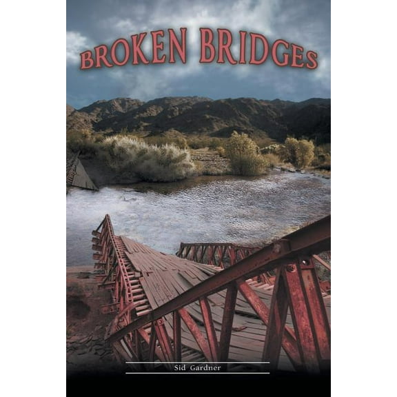 Broken Bridges