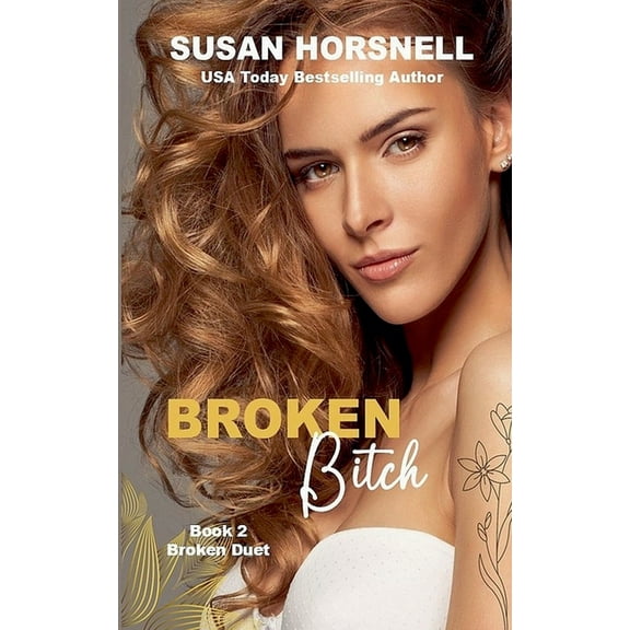 Broken Broken Bitch, Book 2, (Paperback)