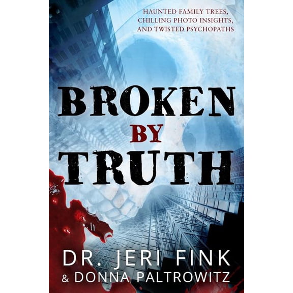 Broken: Broken By Truth - Collector's Edition (Paperback)