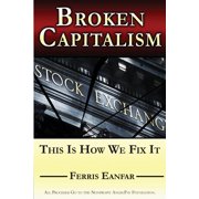 Broken Capitalism This Is How We Fix It, Paperback
