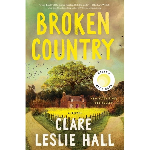 Broken Country (Reese's Book Club) (Hardcover)