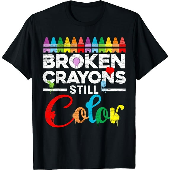 Broken Crayons Still Color Mental Health Awareness Supporter T-Shirt Black 2X-Large