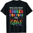 thumbnail image 1 of Broken Crayons Still Color Mental Health Awareness Supporter T-Shirt, 1 of 3