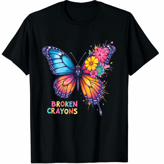Broken Crayons Still Colors Mental Health Awareness Graphic Black T-Shirt for Men and Women