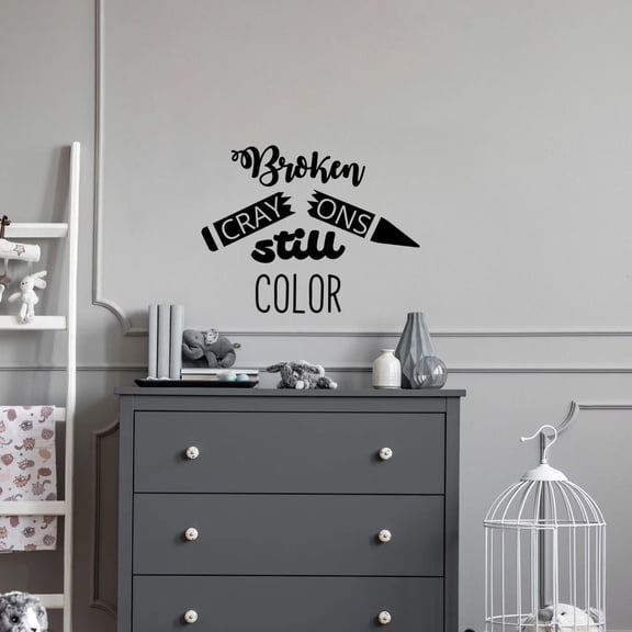 Broken Craysons Still Color Quote Positive Life Motivation Inspiration Quotes Saying Wall Art Sticker Designs Vinyl Stickers For Home House Walls Rooms Windows Bedroom Decoration Size (8x10 inch)