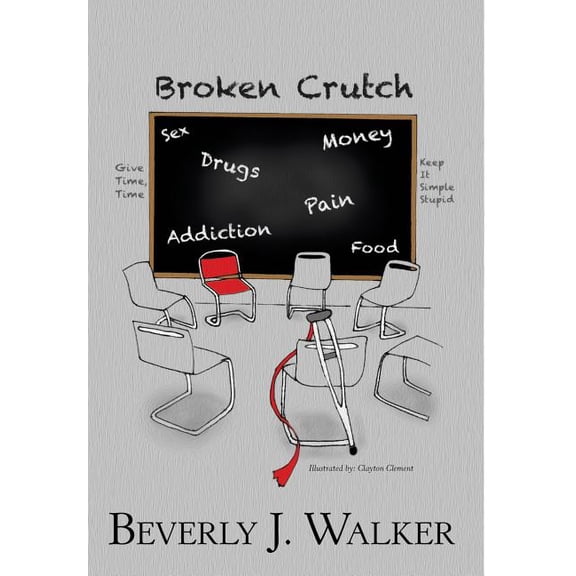 Broken Crutch, (Hardcover)