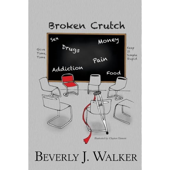 Broken Crutch, (Paperback)