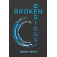 thumbnail image 1 of Broken Designs, (Paperback), 1 of 1