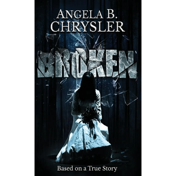 Broken, (Hardcover)