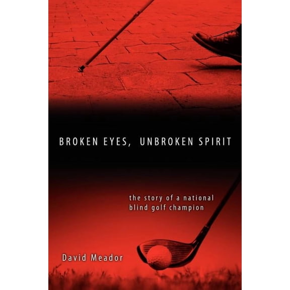 Broken Eyes, Unbroken Spirit, (Paperback)