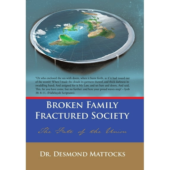 Broken Family-Fractured Society: The Fate of the Union (Hardcover)