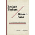 thumbnail image 1 of Contemporary Psychoanalytic Studies Broken Fathers / Broken Sons: A Psychoanalyst Remembers, Book 7, (Paperback), 1 of 1