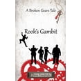thumbnail image 1 of Broken Gears Rook's Gambit, (Paperback), 1 of 1