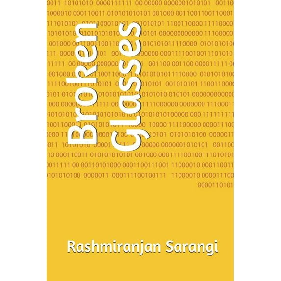 Broken Glasses (Paperback)