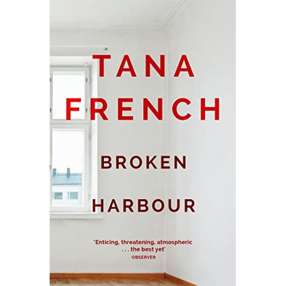 Pre-Owned Broken Harbour: Dublin Murder Squad: 4. Winner of the LA Times Book Prize for Best Mystery/Thriller and the Irish Book Award for Crime Fiction Book o... (Paperback) 0340977655 9780340977651