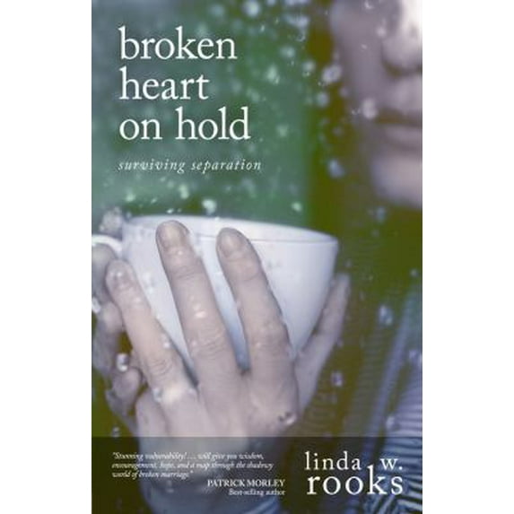 Pre-Owned Broken Heart on Hold: Surviving Separation (Paperback) 078144439X 9780781444392
