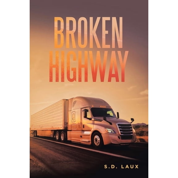 Broken Highway, (Paperback)