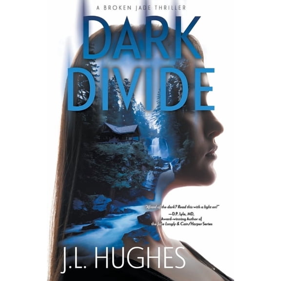 Broken Jade Dark Divide: A Crime Thriller, Book 2, (Paperback)