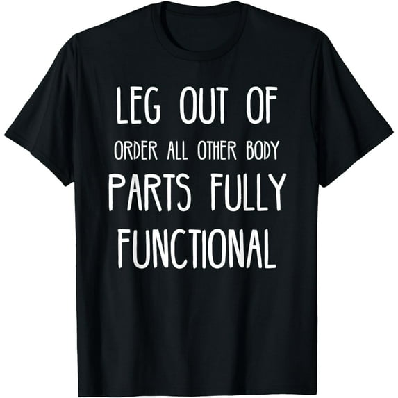 Broken Leg Funny Post Surgery Gag Gifts Get Well Soon Gifts T-Shirt
