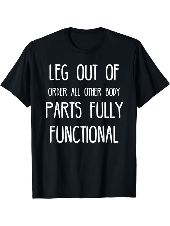 Broken Leg Funny Post Surgery Gag Gifts Get Well Soon Gifts T-Shirt