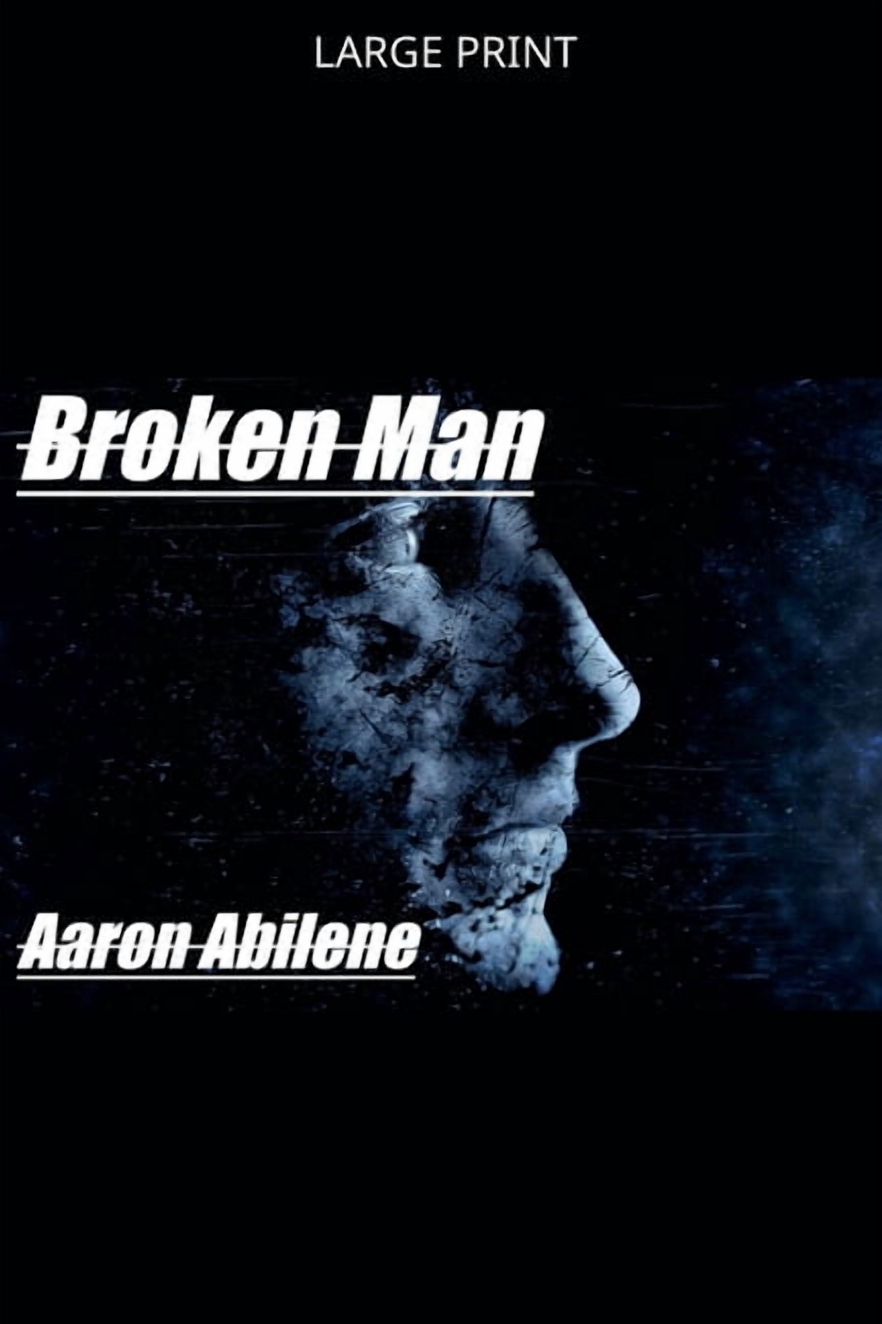 Broken Man, (Paperback)