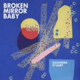 thumbnail image 1 of Broken Mirror Baby, 1 of 1