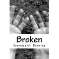 thumbnail image 1 of Broken (Paperback), 1 of 1