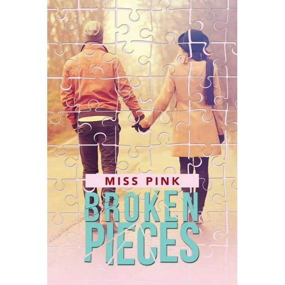 Broken Pieces (Paperback)